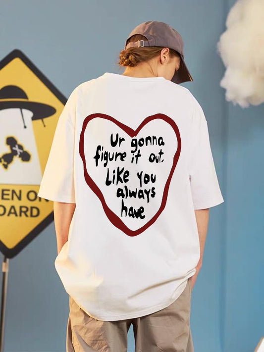 Oversized T-shirt : “You will Figure it Out”