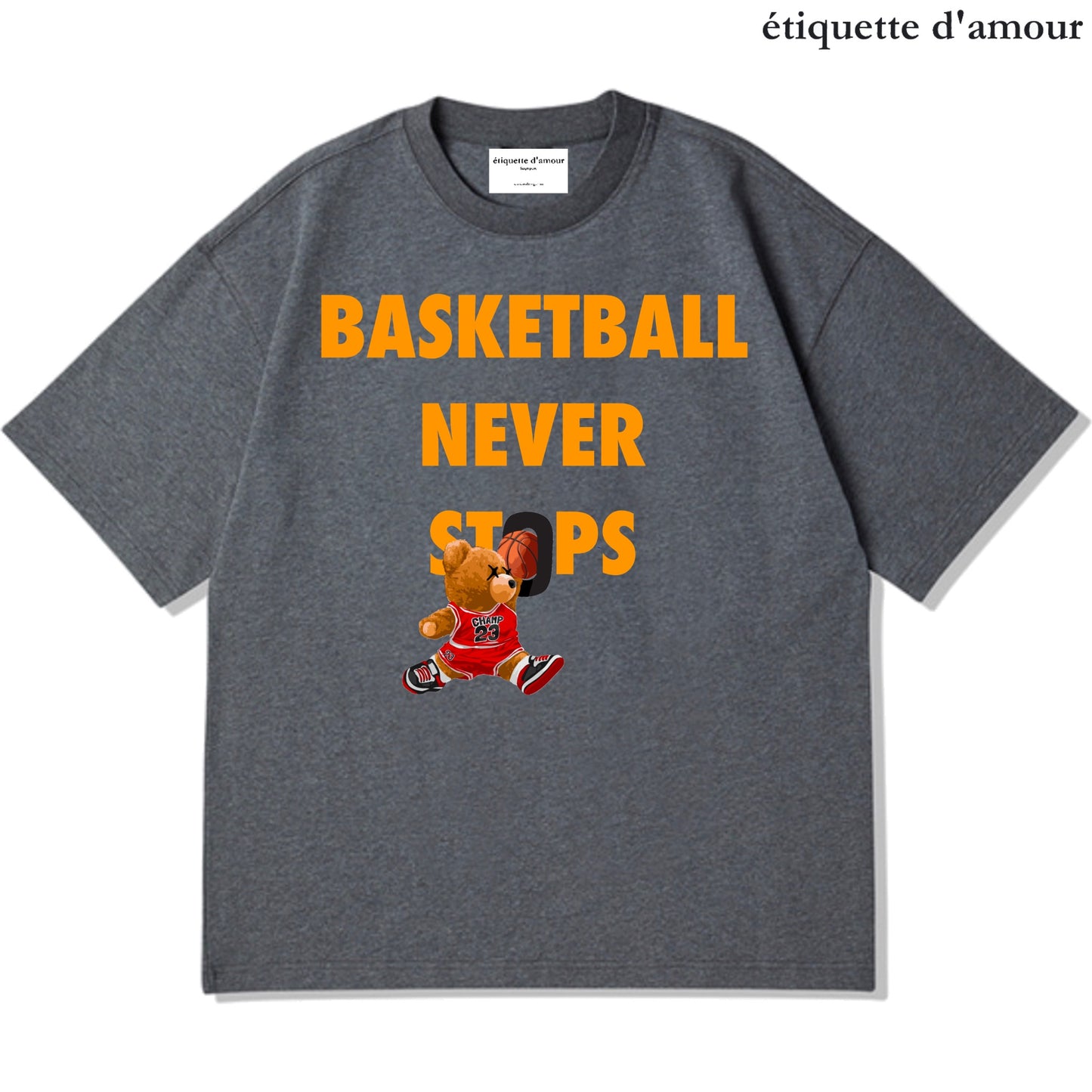 Etiquette Unisex Oversized T-Shirt - 0093 Basketball Never Stops
