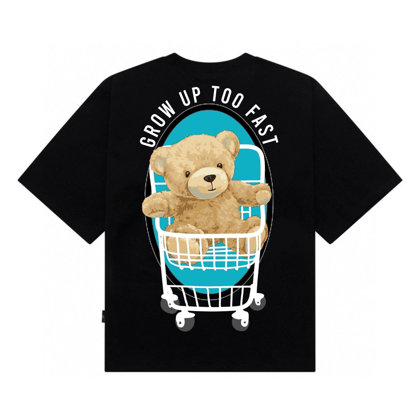 Etiquette Oversized T-Shirt - [0138]  Grow Up Too Fast Bear